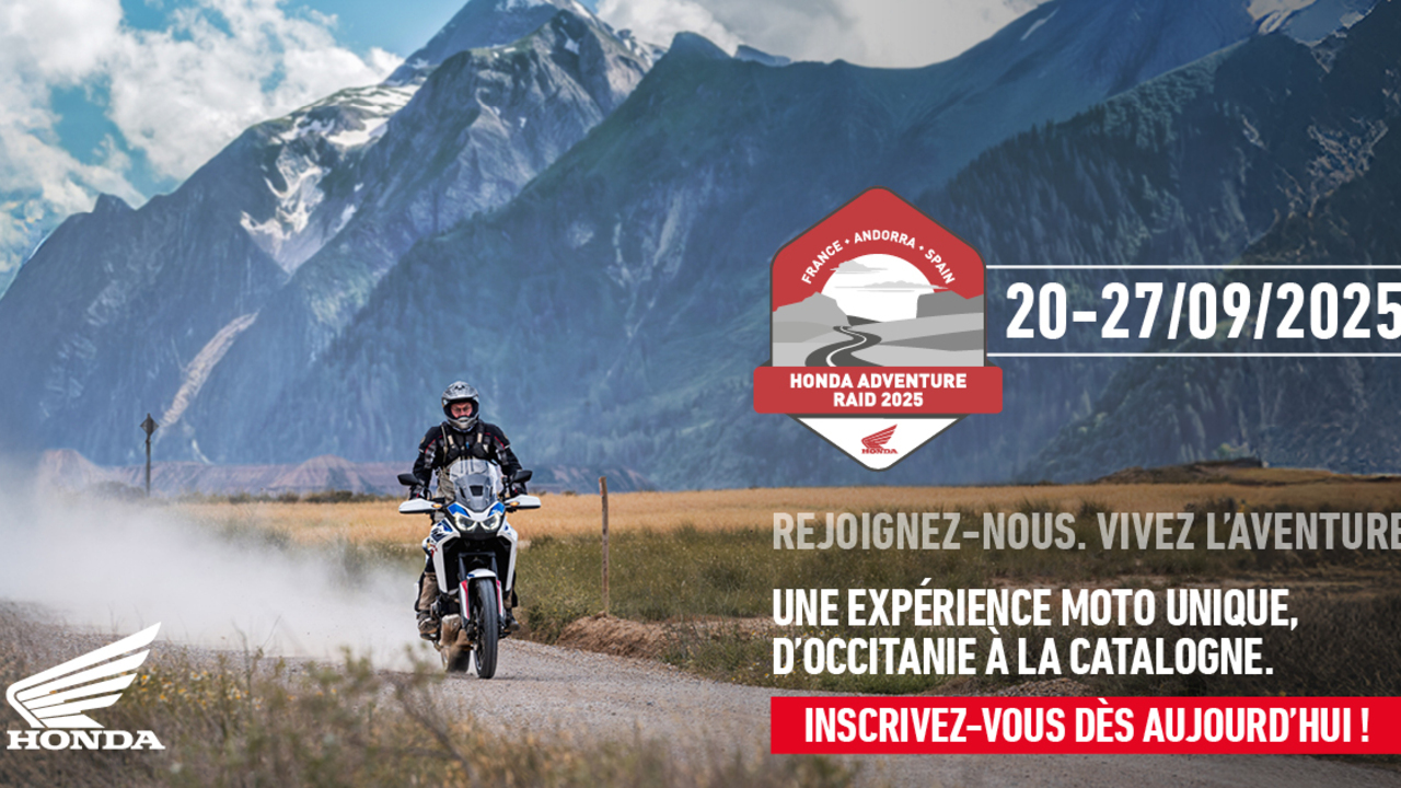 L’ULTIME AVENTURE HONDA 20-27 septembre 2025 | Occitanie - Catalogne