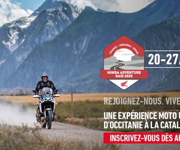 L’ULTIME AVENTURE HONDA 20-27 septembre 2025 | Occitanie - Catalogne